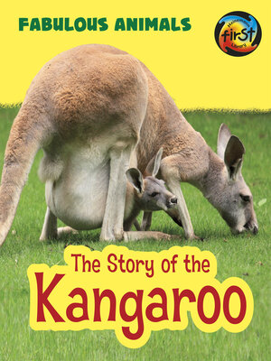 cover image of The Story of the Kangaroo